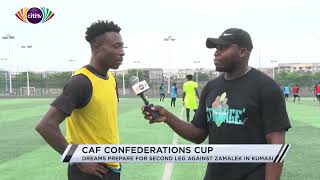 Dreams FC prepare for second leg tie against Zamalek in CAF Confederation Cup | Report