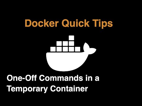 Docker One-Off Commands in a Temporary Container