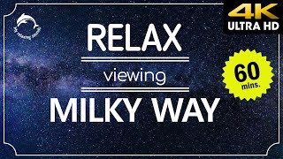 ✨🛌60 MINUTE RELAXING CHILL OUT Music 4K – MILKY WAY, Sleep MEDITATION, CALM Music, Deep SLEEP Music