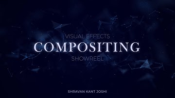 VFX Compositing Showreel [4K] | 2025 | Shravan Kant Joshi