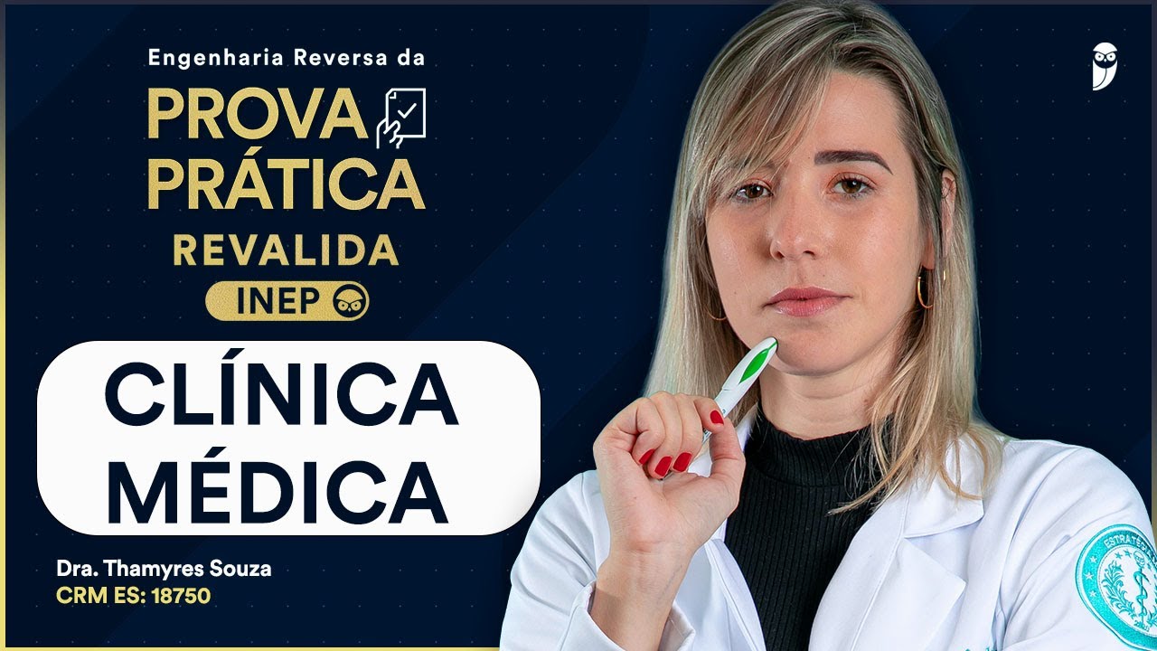 Engenharia Reversa da Prova Prática Revalida INEP: Clínica Médica
