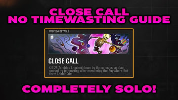 "Close Call" SOLO Challenge Guide - No Timewasting