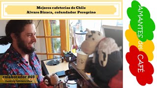 Mejores cafeterías de Chile. Alvaro Bizaca, cofundador Peregrino. Ranking cafetero Irina