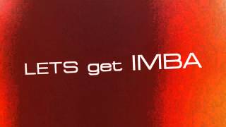 Lets get IMBA! Intro#2 - by onlyRA1K