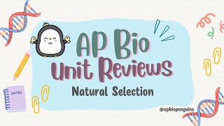 AP Biology Review: Unit 7 Natural Selection