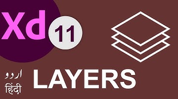 All About Layers in XD | Adobe Xd cc for Beginners | Adobe Xd in Urdu & Hindi