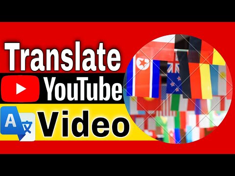 How To Automatically Translate Videos Online