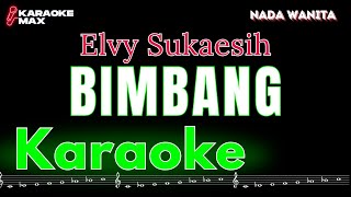 KARAOKE NYANYIAN RINDU - ELVY SUKAESIH (NADA WANITA)