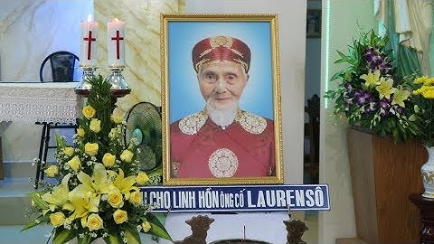 Thánh Lễ Giỗ Đầu Ông Cố Laurensô tại Phan Thiết