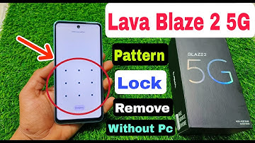 Lava Blaze 2 5G Pattern Unlock Without Pc | Lava Blaze 2 5G Hard Reset | Lava Blaze 2 Lock Remove |