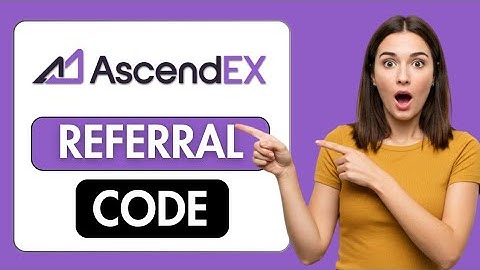 Ascend EX Referral Code 2025 - Get 20% off on Trading Fees
