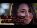 The hideous case of haruka weiser