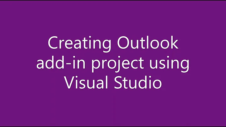 Creating Outlook add-in project using Visual Studio.