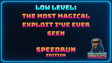 Low Level: the most magical exploit i