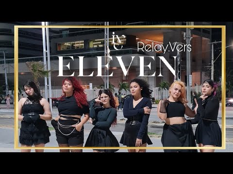 [KPOP IN PUBLIC CHALLENGE] [RELAY] IVE (아이브) - ELEVEN • HAPPY NEW YEAR | TWITZ TEAM