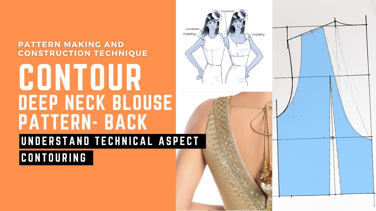 Deep Neck Blouse pattern (Contouring Technique) _ Back | Beginners