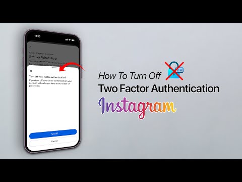 How to Turn off Two Factor Authentication on Instagram?