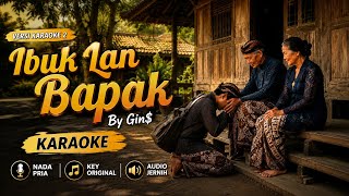 ( KARAOKE ) IBUK LAN BAPAK-GINS  @Creator_JawaMusic #karaoke #lagujawa