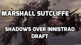 Channel Marshall - Shadows over Innistrad Draft (Drafting)