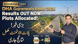 DHA Gujranwala Location Ballot 2026 Official Results &amp; Latest Market Price Update May 2026 News