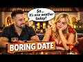 Your Dates Are Boring Because Of This