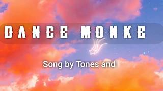 Dance Monkey lyrical song high quality(Tones and I)