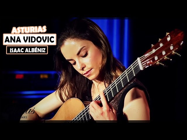 Ana Vidovic plays Asturias by Isaac Albéniz on a Jim Redgate classical guitar class=