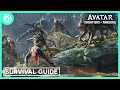 Avatar: Frontiers of Pandora: Survival Guide