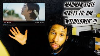 RM 'Wild Flower (with youjeen)' REACTION VIDEO !!! | MADMAN STATE REACTS TO ...