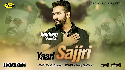 Yaari Sajjri Feat. Music Empire II Gurman Paras II Anand Music II  New Punjabi Song 2016