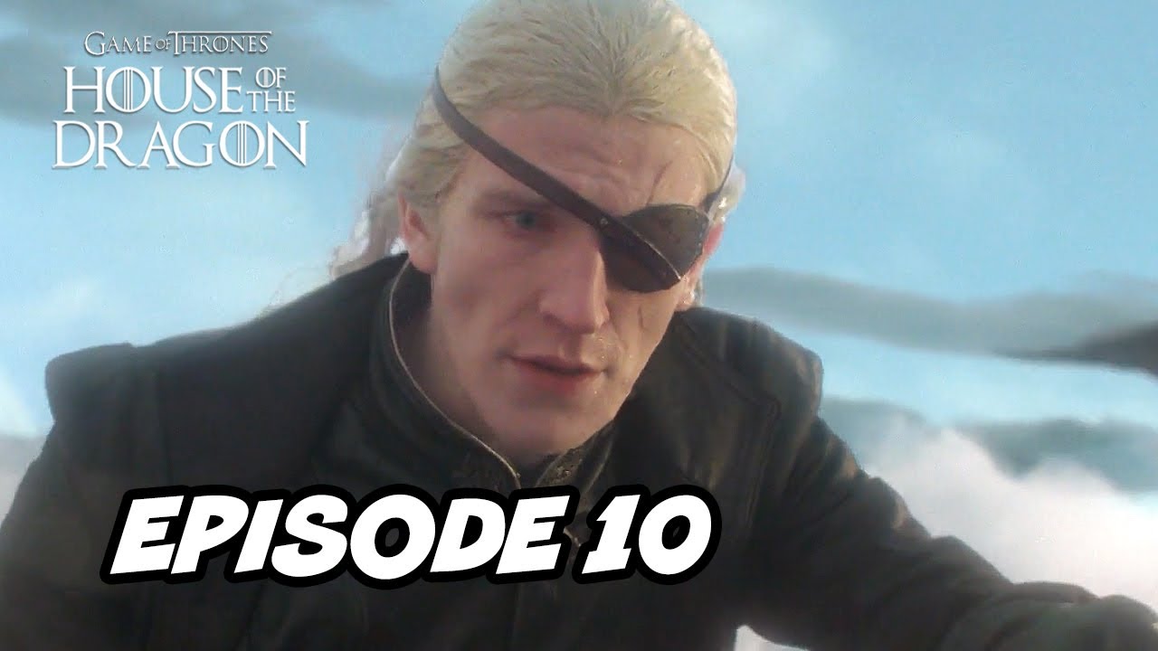 House Of The Dragon Episode 10 Interesting Details And Moments