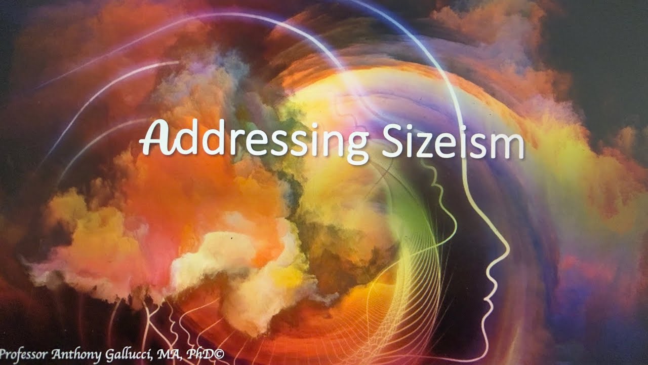 Sizeism and Mental Health