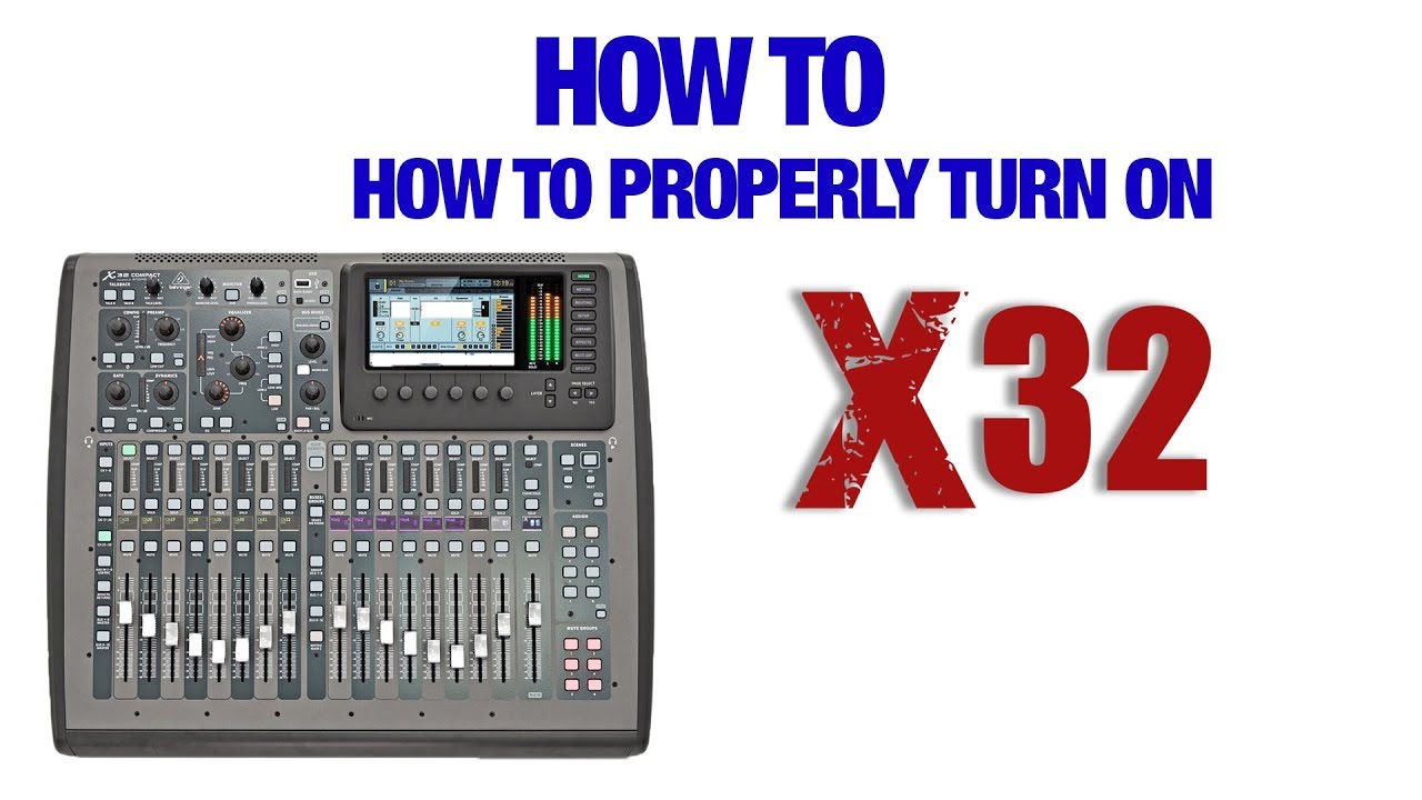 How to turn on a Behringer X32 YouTube