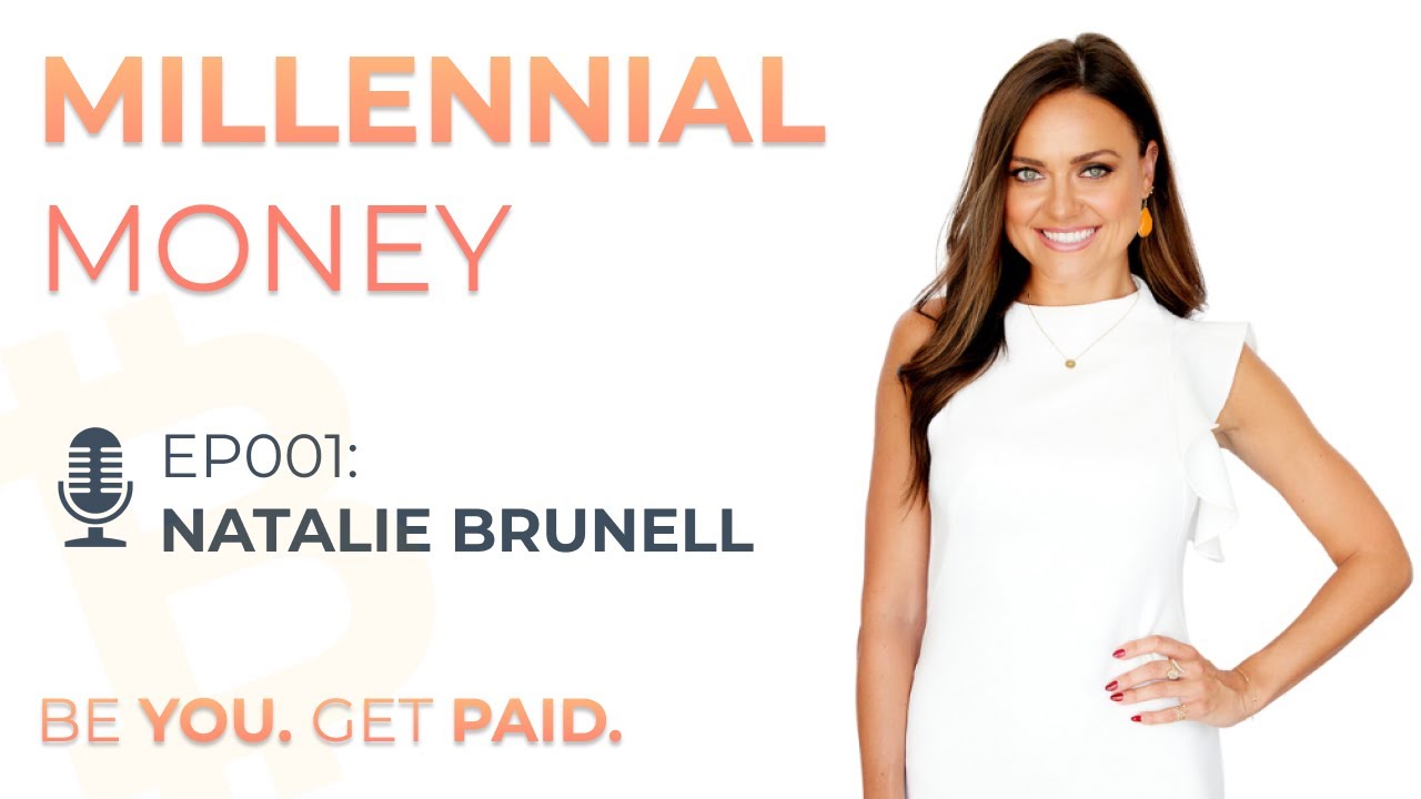 001-bitcoin-millennial-money-matters-with-natalie-brunell-youtube