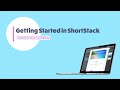 Getting started in shortstack