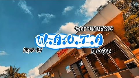 CATYUMMY80 - W.A.U.T.A ( WHAT ARE YOU TALK ABOUT)Prod. KRUEGER -  [VÍDEO OFICIAL] 