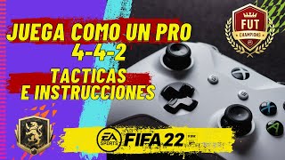 FIFA 22 FORMACION 442 JUEGA COMO UN PRO || TACTICAS E INSTRUCCIONES