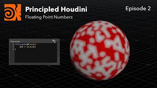 Floats in Houdini (Principled Houdini Vol. 0 Ep. 2)