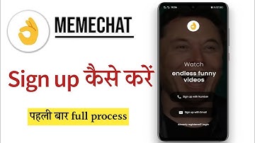 Memechat Par sign-up kaise kare | How to Sign Up Memechat Account first time