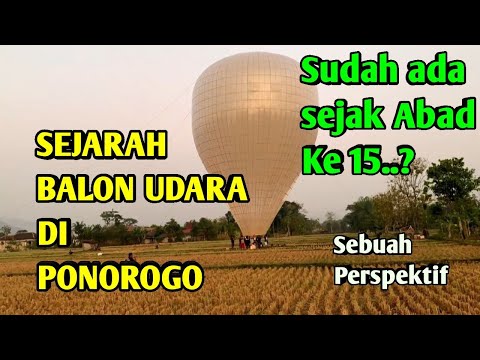 Video: Asal-usul belon udara panas yang asal