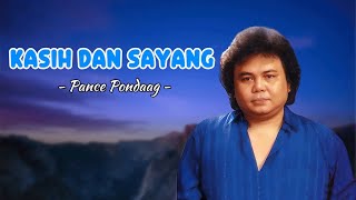 💖 Kasih Dan Sayang - Pance Pondaag | Lagu Cinta Abadi yang Menyentuh Hati