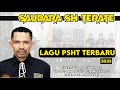 LAGU PSHT TERBARU 2025 JUDUL SAUDARA SH TERATE @octamelkyades #silek22 #psht #silat