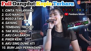 YENI INKA DANGDUT KOPLO 'CINTA TERLARANG' FULL ALBUM TERBARU 2022