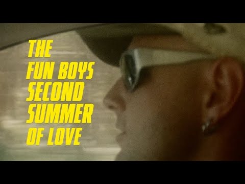 The Fun Boys Second Summer of Love