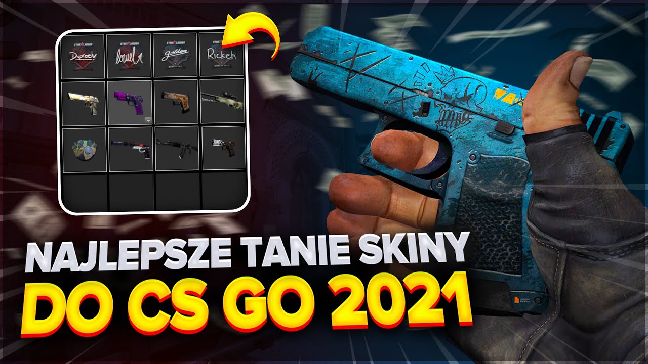 NAJLEPSZE TANIE SKINY DO CS:GO! (2021) - YouTube