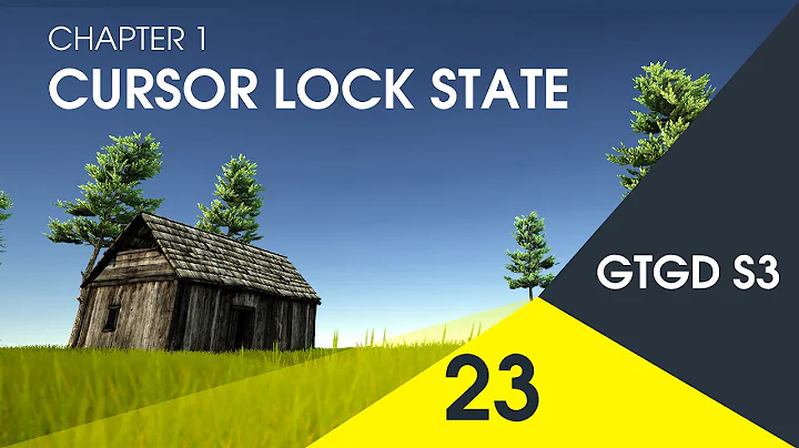 [23] Cursor Lock State - How To Make A Game