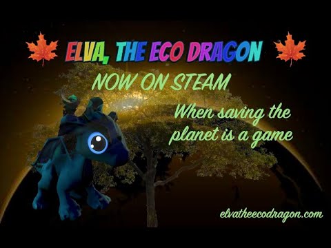 Elva the Eco Dragon Release Trailer