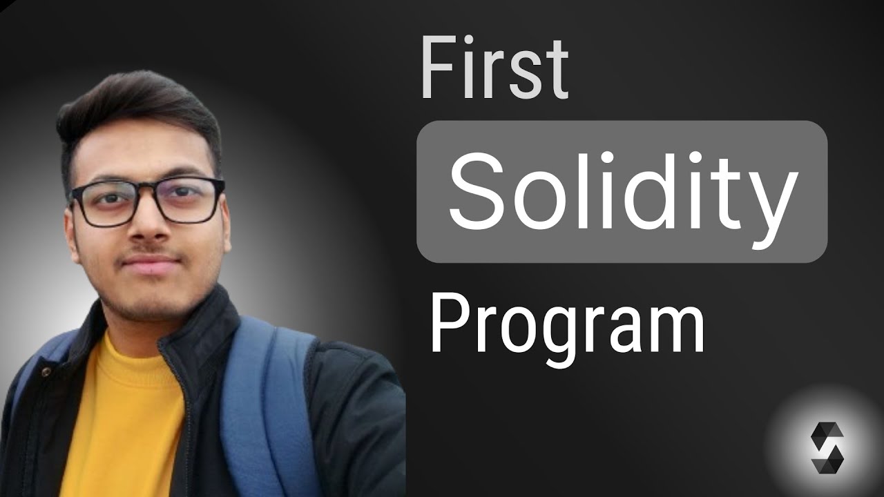 How to Create First Program In Solidity | Solidity Programming ...