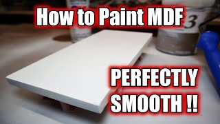 How to Paint MDF for a PERFECTLY SMOOTH Finish