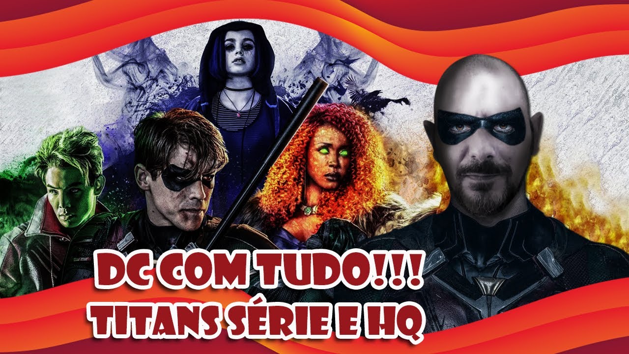 Titãs (Titans) | primeira temporada série netflix e os quadrinhos